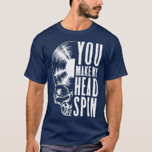 T-shirt Vous Faites ma rotation de tête Collecteur de doss