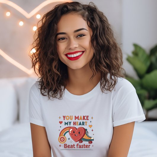 T-shirt Vous Faites Que Mon Coeur Beat Plus Rapide, Fun Re