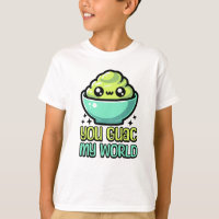 Vous Guac Mon Monde ! Cute Guacamole Pun
