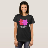 T-shirt Vous Gummy Fete Drôle Candy Pun Dark BG (Devant entier)