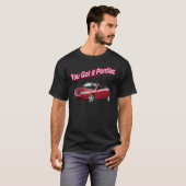 T-shirt Vous l'avez obtenu (Devant entier)