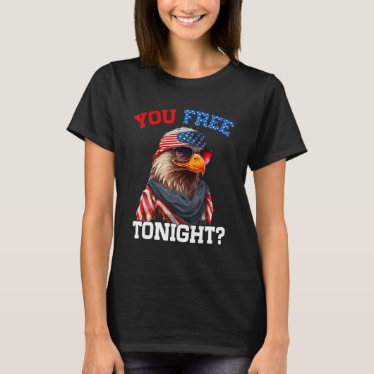 T-shirt Vous Libérez Ce Soir Le Drapeau Drapeau Eagle 4 ju (Devant)