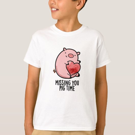 T-shirt Vous Manquez Pig Time Funny Animal Pun (Devant)