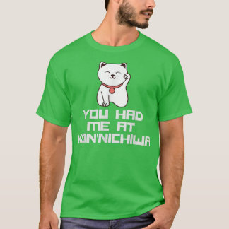 T-shirt Vous m'avez eu à Konnichiwa Chat Bonjour Japonais