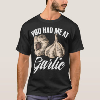 T-shirt Vous m'avez eu à l'assaisonnement gastronomique à 