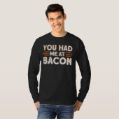 T-shirt Vous M'Avez Eu Au Bacon 1 (Devant entier)