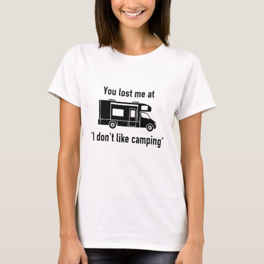 T-shirt Vous M'Avez Perdue Au Camping (Devant)