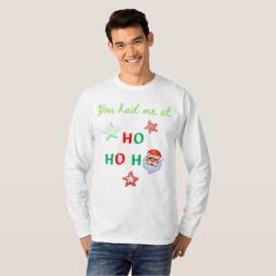 T-shirt VOUS M'AVIEZ À HO HO HO Sweater Ugly à Manches Lon