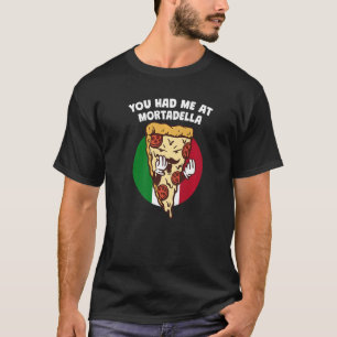 T-shirt Vous m'aviez chez Mortadella Italie Humour Italie