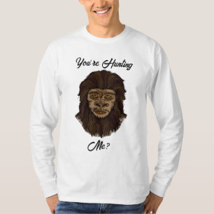 T-shirt Vous me cherchez ? Amusant gros pied Sasquatch Hum