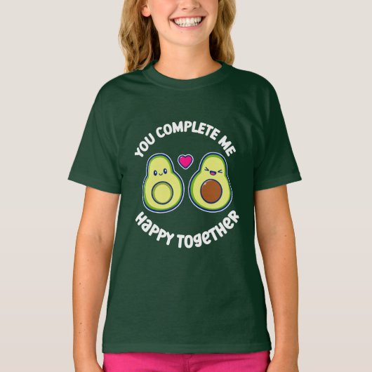 T-shirt Vous Me Complétez Avocado Heureux Ensemble (Devant)