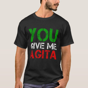 T-shirt Vous Me Donnez Agita Humour Citation Italien 3