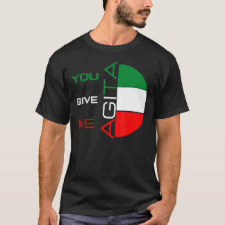 T-shirt Vous Me Donnez Agita Humour Citation Italienne 10