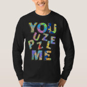 T-shirt Vous Me Puzzle (Devant)