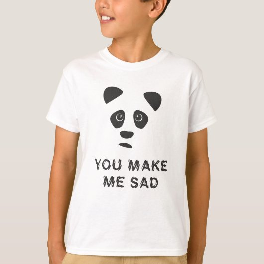 T-shirt Vous me rendez triste. Panda triste. (Devant)