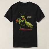 T-shirt Vous me soufflez Funny Valentine Priant Mantis Cu (Design devant)