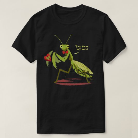 T-shirt Vous me soufflez Funny Valentine Priant Mantis Cu (Design devant)