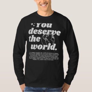 T-shirt Vous Méritez La Tendance Esthétique Mondiale