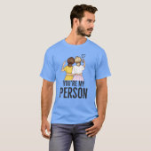 T-shirt Vous Mon ami de personne Citer des amis (Devant entier)