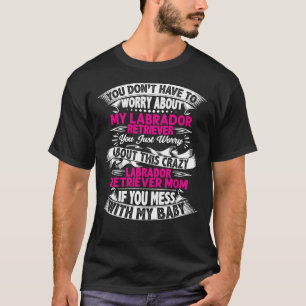 T-shirt Vous N'Avez Pas À Vous Inquiéter De Ma Récupératio