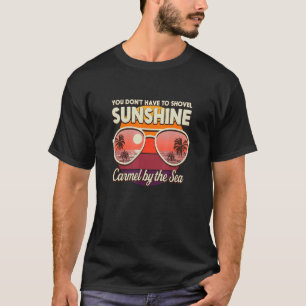 T-shirt Vous n'avez pas besoin de vous déhancher Sunshine
