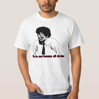 T-shirt Vous n'avez pas de banane tout le temps