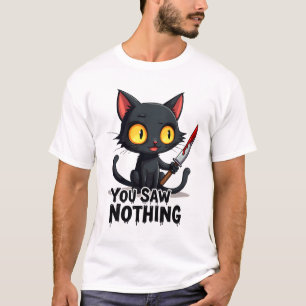 T-shirt Vous n'avez rien vu Chat noir drôle Halloween
