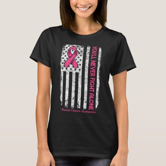 T-shirt Vous ne combattrez jamais seul Drapeau Pink Cancer (Devant)