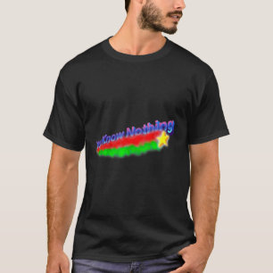 T-shirt Vous Ne Connaissez Rien De Dread Existentiel Tiran