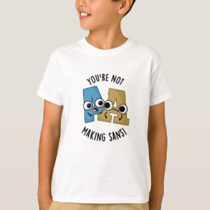 T-shirt Vous ne faites pas de puns de polices sans drôle