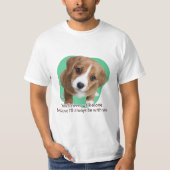 T-shirt Vous ne marcherez jamais seul parce que... (Devant)