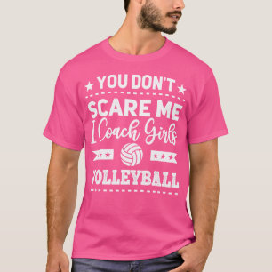 T-shirt Vous Ne Me Craignez Pas D'Entraîner Des Filles Vol