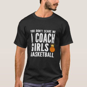T-shirt Vous ne me faites pas peur J'Entraîne Des Filles B