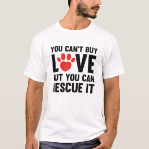 T-shirt Vous ne pouvez pas acheter l'amour
