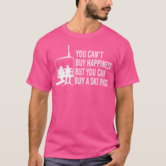 T-shirt Vous Ne Pouvez Pas Acheter Le Bonheur Mais Vous Po