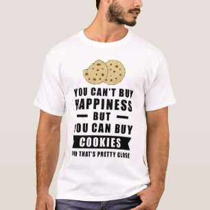 T-shirt Vous ne pouvez pas acheter le bonheur mais vous po