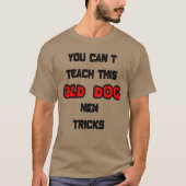 T-shirt Vous ne pouvez pas apprendre à ce vieux chien de n (Devant)
