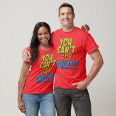 T-shirt Vous Ne Pouvez Pas Dire Cela (Unisexe)