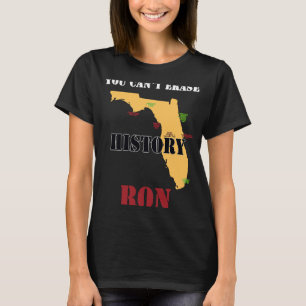 T-shirt Vous ne pouvez pas effacer l'historique noir