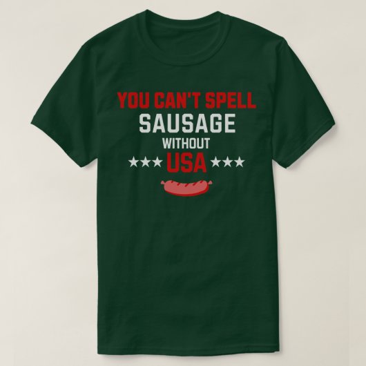 T-shirt Vous ne pouvez pas épeler SAUSAGE sans USA 1 (Design devant)