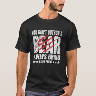 T-shirt Vous ne pouvez pas étouffer un ours toujours appor