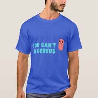 T-shirt Vous ne pouvez pas faire de blague sur la biologie