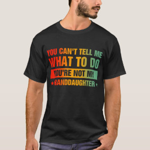 T-shirt Vous ne pouvez pas me dire quoi faire