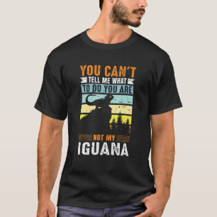 T-shirt Vous ne pouvez pas me dire quoi faire vous n'êtes