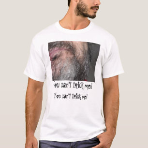 T-shirt Vous ne pouvez pas me duper !