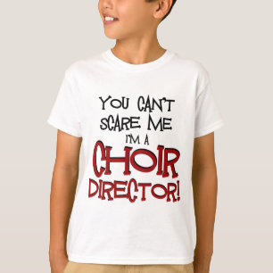 T-shirt Vous ne pouvez pas m'effrayer, je suis un