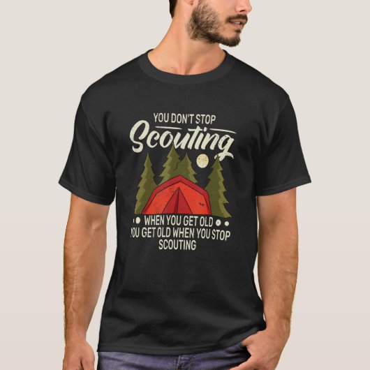 T-shirt Vous ne vous arrêtez pas pour le camping et (Devant)