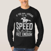 T-shirt Vous n'êtes pas assez rapide Barrel Racer Horse Ra (Devant)