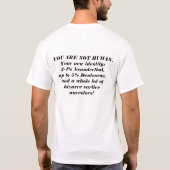 T-SHIRT VOUS N'ÊTES PAS HUMAINS (Dos)