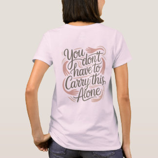 T-shirt Vous n'êtes pas seul - Soutien pour la santé menta